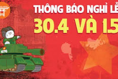 Thông báo về việc nghỉ lễ 30 tháng 04, 1/5 năm 2019